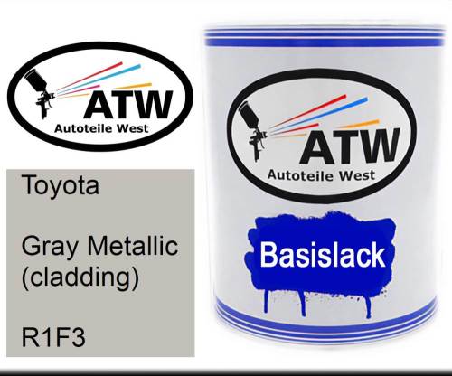 Toyota, Gray Metallic (cladding), R1F3: 1L Lackdose, von ATW Autoteile West.